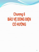 Chương 6  BẢO VỆ DÒNG ĐIỆN  CÓ HƯỚNG