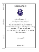 Trách nhiệm do vi phạm hợp đồng trong mối tương quan giữa bộ luật dân sự 2015 với luật thương mại 2005 từ thực tiễn xét xử tại tòa án nhân dân tỉnh bắc giang  