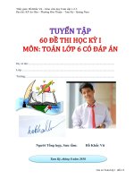 TUYỂN TẬP 60 ĐỀ THI HỌC KỲ I KHỐI 6