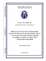 Pháp luật về cấp giấy chứng nhận quyền sử dụng đất, quyền sở hữu nhà ở và tài sản khác gắn liền với đất cho hộ gia đình, cá nhân từ thực tiễn thành phố ninh bình, tỉnh ninh bình  