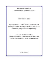 Dạy học module thực hành cắt gọt cơ bản theo quan điểm tích hợp cho hệ cao đẳng tại trường đại học công nghiệp hà nội 