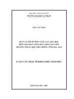 Quản lý bồi dưỡng năng lực dạy học môn giáo dục công dân cho giáo viên trường Trung học Phổ thông tỉnh Bắc Kạn (Luận văn thạc sĩ)