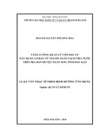 Tăng cường quản lý vốn đầu tư xây dựng cơ bản từ nguồn ngân sách nhà nước trên địa bàn huyện Ngân Sơn, tỉnh Bắc Kạn (Luận văn thạc sĩ)