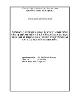 skkn nâng cao hiệu quả giáo dục sức khỏe sinh sản vị thành niên và kỹ năng sống cho học sinh lớp 12 thông qua “chiếc thuyền ngoài xa” của nguyễn minh châu 
