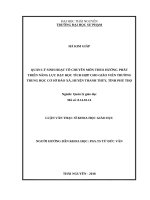 Quản lý sinh hoạt tổ chuyên môn theo hướng phát triển năng lực dạy học tích hợp cho giáo viên trường trung học cơ sở đào xá, huyện thanh thủy, tỉnh phú thọ 