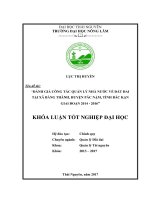 Đánh giá công tác quản lý nhà nước về đất đai tại xã Bằng Thành  huyện Pác Nặm  tỉnh Bắc Kạn giai đoạn 2014 – 2016 (Khóa luận tốt nghiệp)