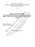 LUẬN VĂN TỐT NGHIỆP XÂY DỰNG HỆ THỐNG BÀI TẬP NHẰM CỦNG CỐ BIỂU TƯỢNG TOÁN CHO TRẺ MẪU GIÁO LỚN 56 TUỔI