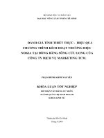 ĐÁNH GIÁ TÍNH THIẾT THỰC  HIỆU QUẢ CHƯƠNG TRÌNH KÍCH HOẠT THƯƠNG HIỆU NOKIA TẠI ĐỒNG BẰNG SÔNG CỬU LONG CỦA CÔNG TY DỊCH VỤ MARKETING TCM.