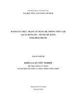 ĐÁNH GIÁ THỰC TRẠNG SỬ DỤNG HỆ THỐNG THỦY LỢI TẠI XÃ ĐĂNG HÀ – HUYỆN BÙ ĐĂNG TỈNH BÌNH PHƯỚC