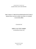 THỰC TRẠNG VÀ MỘT SỐ GIẢI PHÁP KINH TẾ KỸ THUẬT NHẰM NÂNG CAO SẢN LƯỢNG TẠI CÔNG TY CỔ PHẦN CAO SU HÒA BÌNH