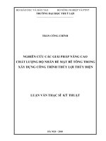 NGHIÊN CỨU CÁC GIÁI PHÁP NÂNG CAO CHẤT LƯỢNG ĐỘ NHẴN BỀ MẶT BÊ TÔNG TRONG XÂY DỰNG CÔNG TRÌNH THỦY LỢI THỦY ĐIỆN