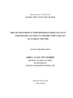MỘT SỐ NHẬN ĐỊNH VỀ TÌNH HÌNH HOẠT ĐỘNG SẢN XUẤT KINH DOANH TẠI CÔNG TY CHẾ BIẾN THỦY HẢI SẢN XUẤT KHẨU VIỆT PHÚ