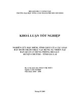 NGHIÊN CỨU ĐẶC ĐIỂM, TÍNH CHẤT CỦA CÁC LOẠI ĐẤT DƯỚI THẢM THỰC VẬT RỪNG TỰ NHIÊN TẠI BAN QUẢN LÝ RỪNG PHÒNG HỘ IALY HUYỆN CHƯPĂH – TỈNH GIA LAI