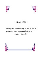 LUẬN VĂN Thủ tục xét xử những vụ án mà bị cáo là người chưa thành niên: một số vấn đề lý luận và thưc tiễn