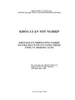 KIỂM SOÁT Ô NHIỄM CÔNG NGHIỆP TẠI NHÀ MÁY Ô TÔ CỬU LONG THUỘC CÔNG TY MEKONG AUTO