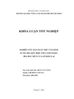 NGHIÊN CỨU SẢN XUẤT THỬ VÁN DĂM TỪ BÃ MÍA KẾT HỢP VỚI CÀNH NGỌN, BÌA BẮP, MÙN CƯA GỖ KEO LAI