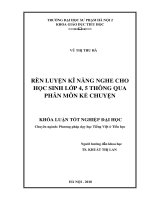 Rèn kĩ năng nghe cho học sinh lớp 4, 5 thông qua phân môn kể chuyện