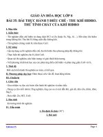 Giáo án Hóa học 8 bài 35: Bài thực hành 5 Điều chế  Thu khí hiđro. Thử tính chất của khí hiđro