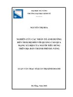 Nghiên cứu các nhân tố ảnh hưởng đến thái độ đối với quảng cáo qua mạng xã hội của người tiêu dùng trên địa bàn thành phố đà nẵng