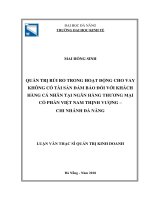 Quản trị rủi ro trong hoạt động cho vay không có tài sản đảm bảo đối với khách hàng cá nhân tại ngân hàng thương mại cổ phần việt nam thịnh vượng – chi nhánh đà nẵng