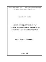 Nghiên cứu địa tầng phân tập trầm tích cambri trung   ordovic hạ vùng đồng văn, đông bắc việt nam 