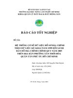 HỆ THỐNG CƠ SỞ DỮ LIỆU HỒ SƠ ĐỊA CHÍNH THEO DỮ LIỆU KÊ KHAI NĂM 1999 ĐỐI SÁNH BẢN ĐỒ ĐỊA CHÍNH CHÍNH QUY NĂM 2005 TRÊN ĐỊA BÀN PHƯỜNG TÂN THỚI HÒA QUẬN TÂN PHÚ TP. HỒ CHÍ MINH