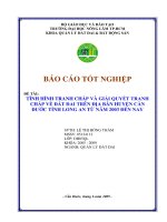 TÌNH HÌNH TRANH CHẤP VÀ GIẢI QUYẾT TRANH CHẤP VỀ ĐẤT ĐAI TRÊN ĐỊA BÀN HUYỆN CẦN ĐƯỚC TỈNH LONG AN TỪ NĂM 2003 ĐẾN NAY