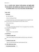 Giáo án Hóa học 10 bài 11: Luyện tâp  Bảng tuần hoàn, sự biến đổi cấu hình electron nguyên tử