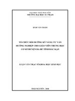 Tổ chức bồi dưỡng kỹ năng tư vấn hướng nghiệp cho giáo viên trung học cơ sở huyện ba bể tỉnh bắc kạn 