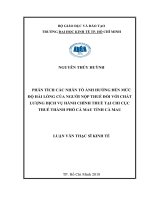 Phân tích các nhân tố ảnh hưởng đến mức độ hài lòng của người nộp thuế đối với chất lượng dịch vụ hành chính thuế tại chi cục thuế thành phố cà mau tỉnh cà mau 