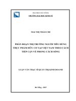 Phân đoạn thị trường người têu dùng thực phẩm hữu cơ tại việt nam theo cách tiếp cận về phong cách sống 