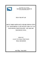 Hoàn thiện kiểm soát nội bộ trong công tác thẩm định và xét duyệt cho vay tại ngân hàng TMCP sài gòn – hà nội chi nhánh đà nẵng (tt) 