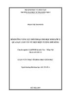 Bồi dưỡng năng lực đối thoại cho học sinh lớp 12 qua dạy làm văn về một hiện tượng đời sống (Luận văn thạc sĩ)