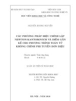 Các phương pháp hiệu chỉnh lặp NewtonKantorovich và điểm gần kề cho phương trình toán tử không chính phi truyến tính đơn điệu (Luận án tiến sĩ)