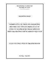 Nghiên cứu các nhân tố ảnh hưởng đến nhu cầu vốn lưu động của các công ty ngành dược phẩm niêm yết trên thị trường chứng khoán việt nam