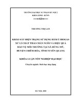 Khảo sát hiện trạng sử dụng hầm ủ Biogas xử lí chất thải chăn nuôi và hiệu quả bảo vệ môi trường tại xã Hùng Mỹ, huyện Chiêm Hóa, tỉnh Tuyên Quang