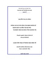 Nâng cao sự hài lòng của bệnh nhân sử dụng dịch vụ điều trị nội trú tại bệnh viện đa khoa tỉnh quảng trị 