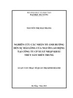 Nghiên cứu các nhân tố ảnh hưởng đến sự hài lòng của người lao động tại công ty cổ phần xuất nhập khẩu thủy sản miền trung