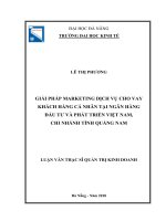 Giải pháp marketing dịch vụ cho vay khách hàng cá nhân tại ngân hàng đầu tư và phát triển việt nam, chi nhánh tỉnh quảng nam