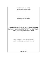 Chất lượng dịch vụ ngân hàng bán lẻ tại ngân hàng TMCP đầu tư  phát triển việt nam – chi nhánh hà tĩnh 