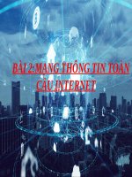 Bài 2 Tin 9 MẠNG THÔNG TIN TOÀN CẦU INTERNET