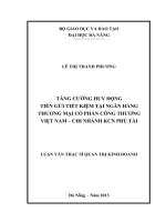 Tăng cường huy động tiền gửi tiết kiệm tại ngân hàng TMCP công thương việt nam, chi nhánh KCN phú tài  