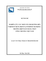 Nghiên cứu các nhân tố ảnh hưởng đến ý định sử dụng dịch vụ IB   trường hợp ngân hàng TMCP công thương việt nam 