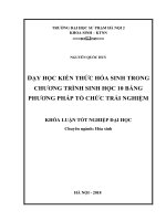 Dạy học kiến thức hóa sinh trong chương trình sinh học 10 bằng phương pháp tổ chức hoạt động trải nghiệm (2018) 