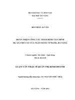Hoàn thiện công tác thẩm định tài chính dự án cho vay tại ngân hàng việt nam thịnh vượng (VP bank) – chi nhánh đà nẵng 