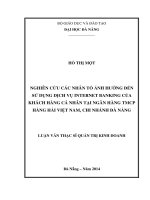 Nghiên cứu các nhân tố ảnh hưởng đến sử dụng dịch vụ internet banking của khách hàng cá nhân tại ngân hàng TMCP hàng hải việt nam, chi nhánh đà nẵng 