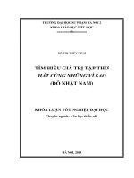 Khoá luận tốt nghiệp tìm hiểu giá trị tập thơ hát cùng những vì sao (đỗ nhật nam) 