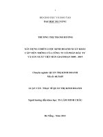 Xây dựng chiến lược kinh doanh xuất khẩu cáp viễn thông của công ty cổ phần đầu tư và sản xuất việt hàn giai đoạn 2009   2015 