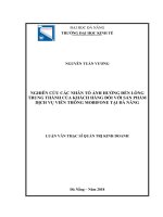 Nghiên cứu các nhân tố ảnh hưởng đến lòng trung thành của khách hàng đối với sản phẩm dịch vụ viễn thông mobifone tại đà nẵng