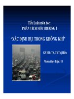 Tiểu luận phân tích môi trường 1 xác định bụi trong không khí 